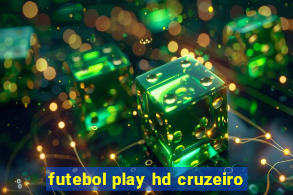 futebol play hd cruzeiro